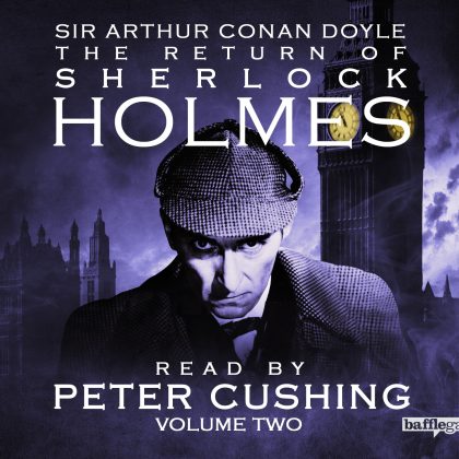 The Return of Sherlock Holmes: Volume 2